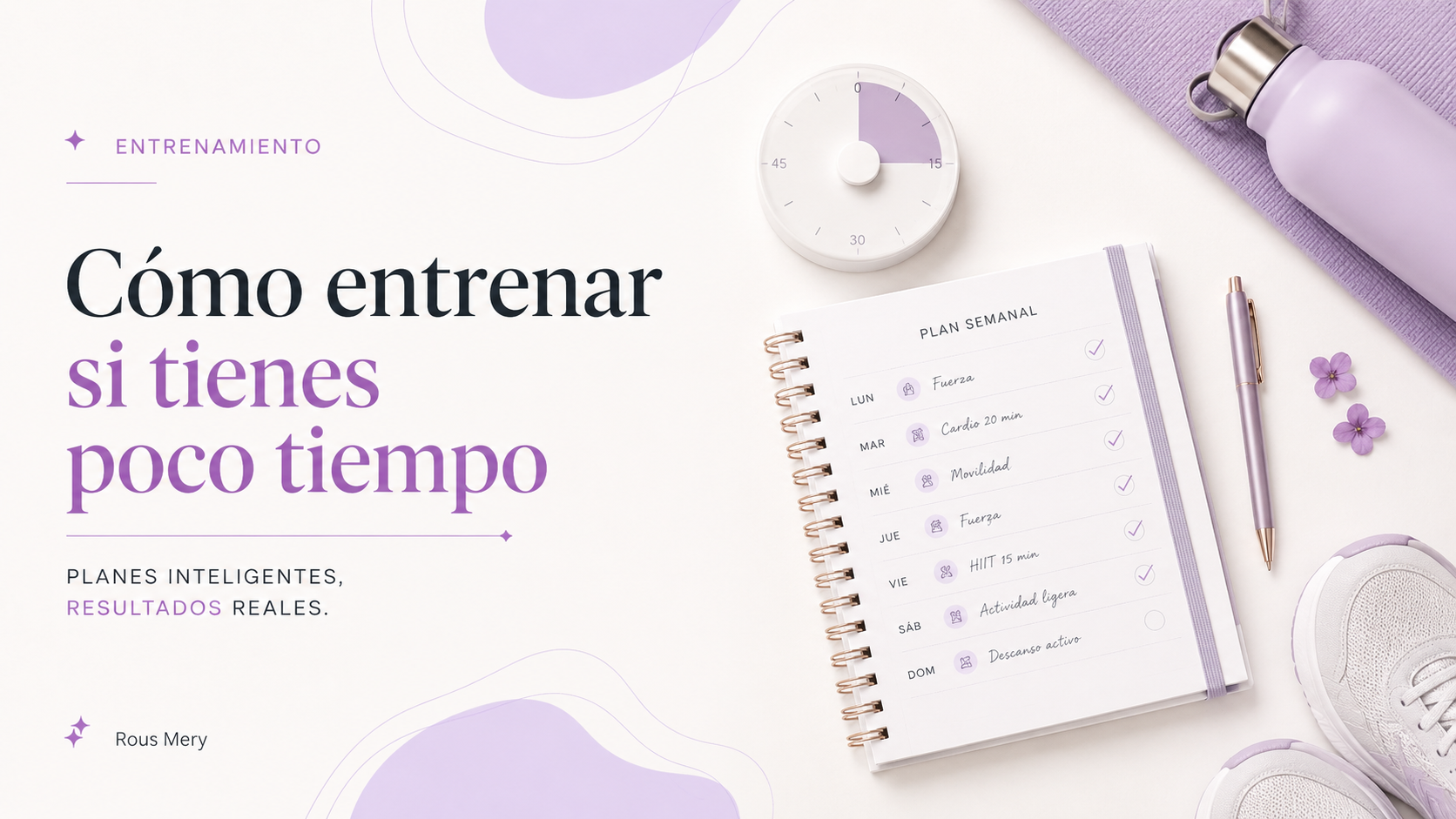 Cómo entrenar si tienes poco tiempo